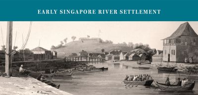 Early Singapore River Settlement Presentation Pack with Stamps (CSK23PR)
